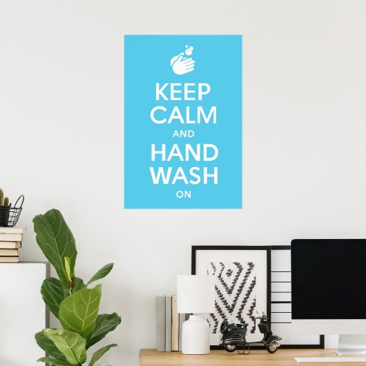 保Calm And Hand Wash On - Coronavirus & Infla ポスター (ホームオフィス)