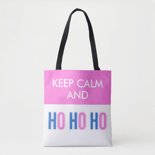 保Calm And HO HO HO CHRISTMASトートバッグ トートバッグ (正面)