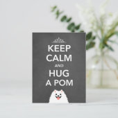 保Calm and Hug a Pom -ポメラニア犬 ポストカード (スタンド正面)