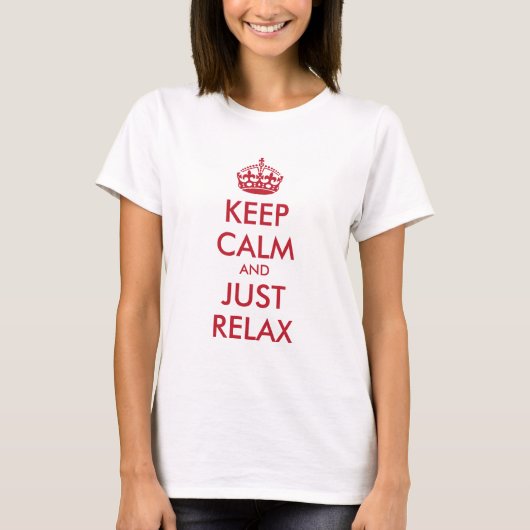 保Calm AND JUSTリラックス -パーソナライズされた文字 Tシャツ (正面)