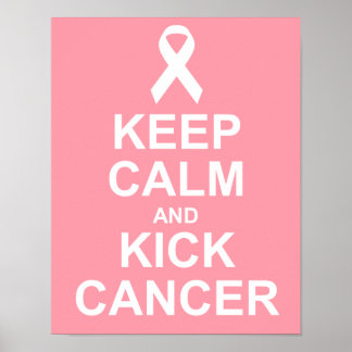 保Calm and Kick Cancerポスター ポスター