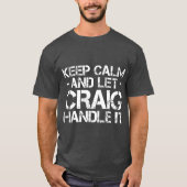 保CALM AND LE CRAIG HANDLE I誕生日 Tシャツ (正面)