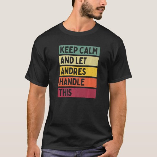 保Calm And Let Andresがこのレトロ引用文 Tシャツ (正面)