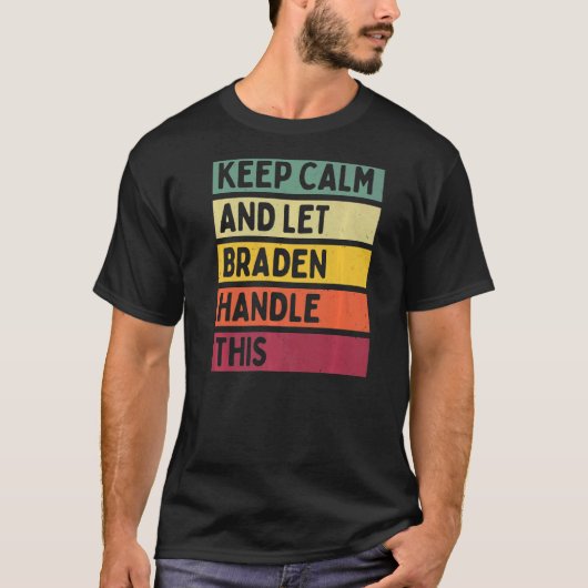 保Calm And Let Bradenこのレトロ引用文 Tシャツ (正面)