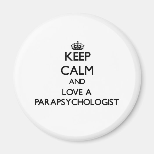 保Calm and Love a Parapsychologist マグネット (正面)