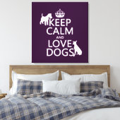 保Calm and Love Dogs – すべての色 キャンバスプリント (インサイチュ (寝室))