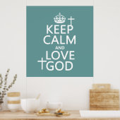 保Calm and Love God – すべての色 ポスター (キッチン)