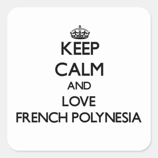 保Calm and Love Polynesiaフランスの スクエアシール (正面)