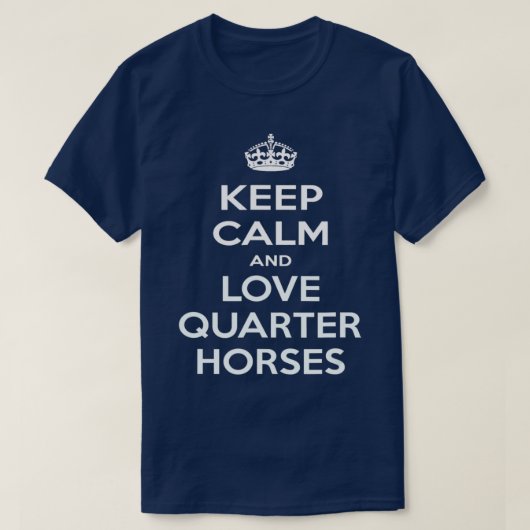 保Calm and Love Quarter Horses Tシャツ (デザイン正面)