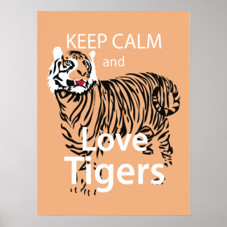 保Calm and Love Tigers ポスター