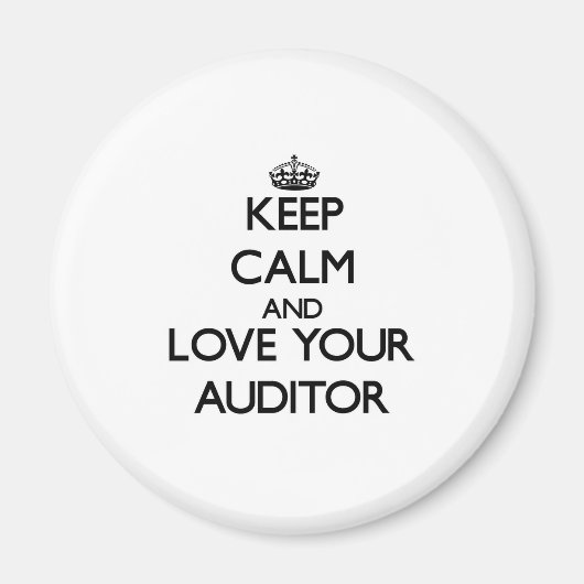 保Calm and Love your Auditor マグネット (正面)