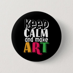 保Calm and Make Art Artist Painter Art先生 缶バッジ