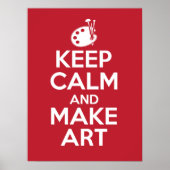 保Calm and Make Art Poster ポスター (正面)