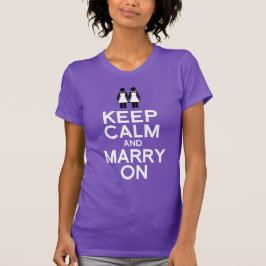 保CALM AND MARSHES ON - LESBIAN 結婚s Tシャツ