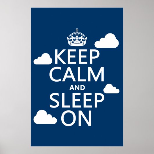 保Calm and Sleep On (カスタマイズ色) ポスター (正面)