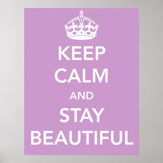 保Calm and Stay Beautiful Poster ポスター (正面)