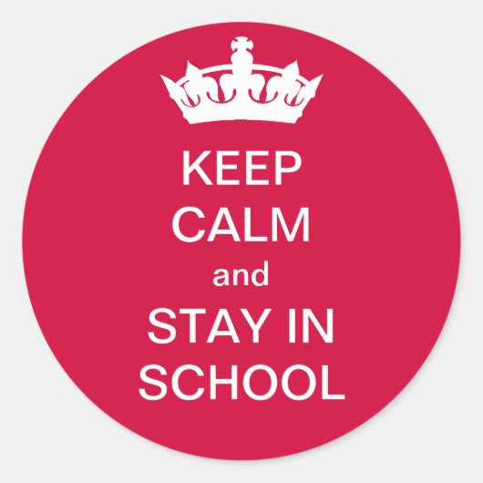 保Calm and Stay in School ラウンドシール (正面)