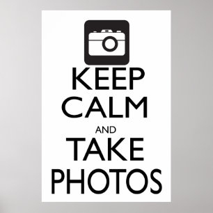 保Calm and Take Photos ポスター