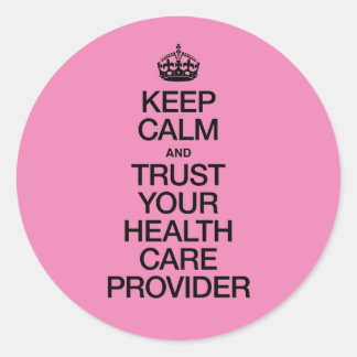 保Calm and Trust 気に Your Health Provider ラウンドシール