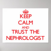 保Calm and Trust the Nephrologist ポスター (正面)