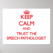 保Calm and Trust the Speech Pathologist ポスター (正面)