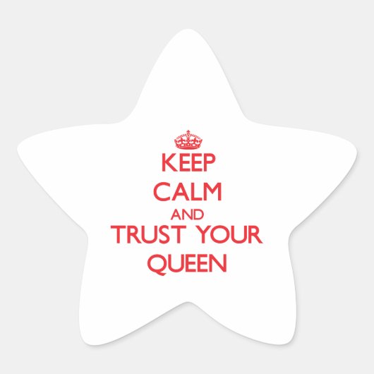 保Calm and Trust Your Queen 星シール (正面)