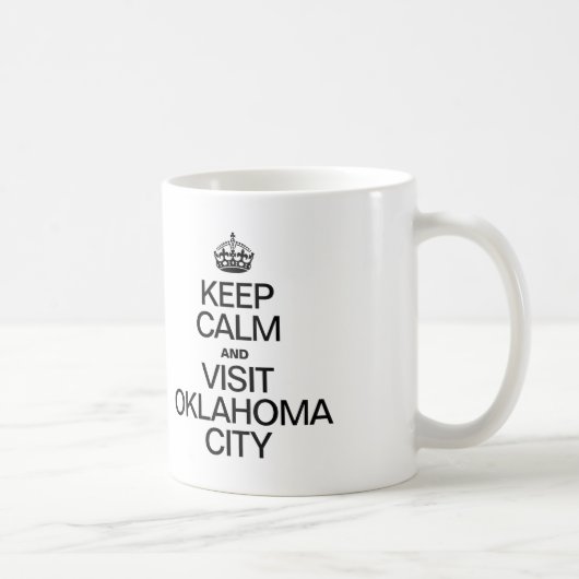 保CALM AND VISIT OKLAHOMA CITY コーヒーマグカップ (右)