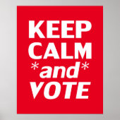 "保Calm and Vote"白、赤 ポスター (正面)