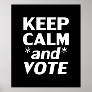 "保Calm and Vote"白、黒 ポスター