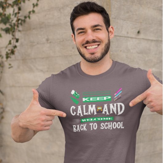 保Calm and Welcome新学期 Tシャツ