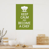 保Calm & Become a Chefのポスターカスタム ポスター (キッチン)
