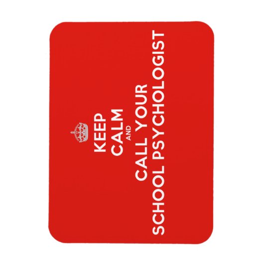 保Calm & Call a School Psychologist Flex Magnet マグネット (縦)