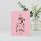 保Calm Drink Coffee – ピンク ポストカード (スタンド正面)