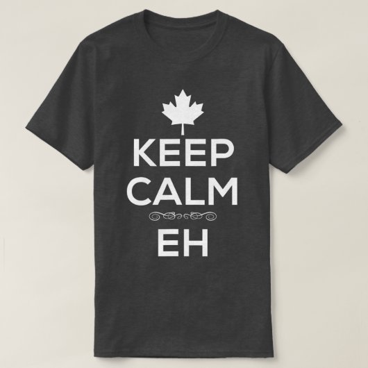 保Calm Eh Canadian 男性へ Women Kids Tシャツ (デザイン正面)