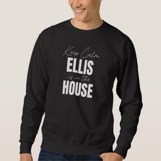 保Calm Ellis Is In The House Ellis スウェットシャツ (正面)