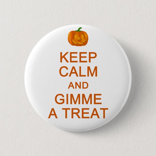 保Calm & Gimme a Treatボタン 缶バッジ (正面)