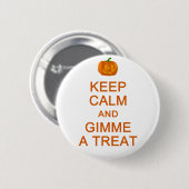 保Calm & Gimme a Treatボタン 缶バッジ (正面&裏面)