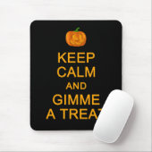 保Calm & Gimme a Treat mousepad マウスパッド (マウス)