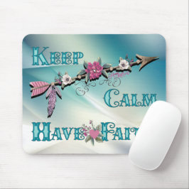 保Calm Have Faith Mouse pad マウスパッド