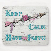 保Calm Have Faith Mouse pad マウスパッド (正面)