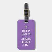 保Calm Let Jesus Lead On - Christian Christ God ラゲッジタグ (正面縦)