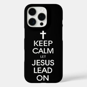 保Calm Let Jesus Lead On - Christian Jesus God iPhone 16 Proケース