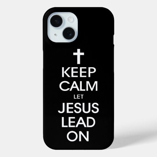 保Calm Let Jesus Lead On - Christian Religious Case-Mate iPhoneケース (裏面)