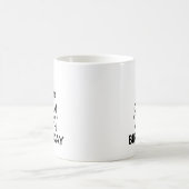 保Calm Only 40th Birthday Mug コーヒーマグカップ (中央)