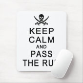 保Calm & Pass The Rum mosepaad マウスパッド (マウス)