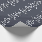 保Calm & Pass The Rum wrapping紙 ラッピングペーパー (角)