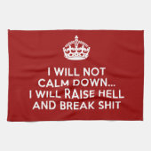 保Calm Raise Hell and Break物 キッチンタオル (横)