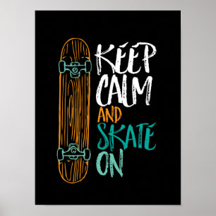 保Calm Skate On Skateboarding引用文ポスター ポスター