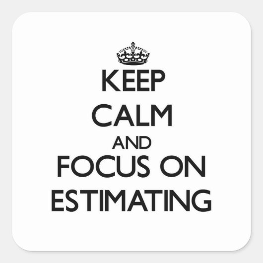 保ESTIMATINGに集中 スクエアシール (正面)