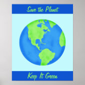 保It Green救 Earth Environment Blue Wall Art ポスター (正面)